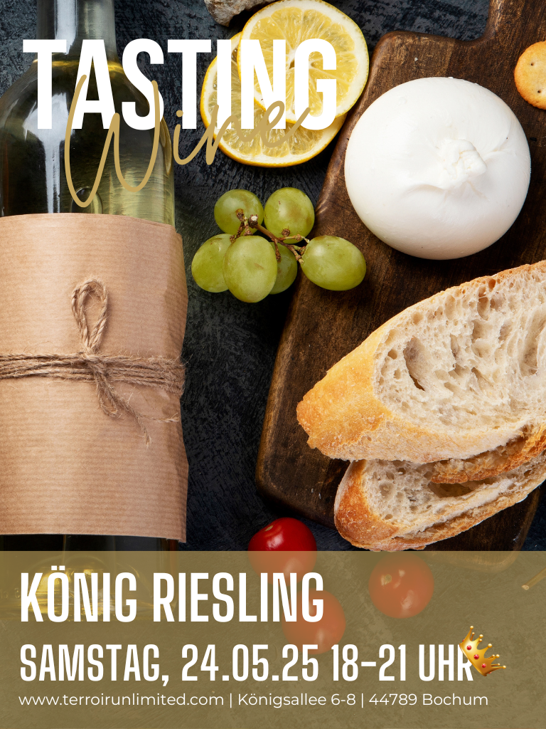 Weinprobe König riesling Terroir Unlimited Weinhandel