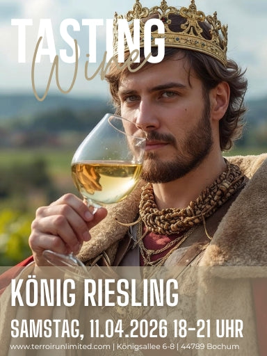 Weinprobe König Riesling Terroir Unlimited Massenbergstraße 1 44787 Bochum